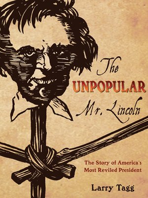 cover image of The Unpopular Mr. Lincoln